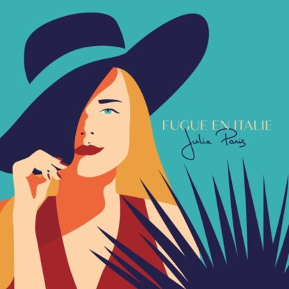 julia-paris-fugue-en-italie-single