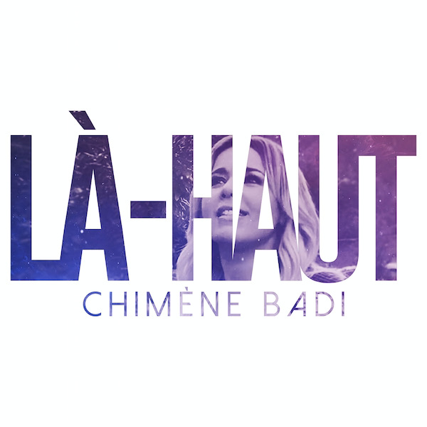 chimene-badi-la-haut-single-yacine-azeggagh